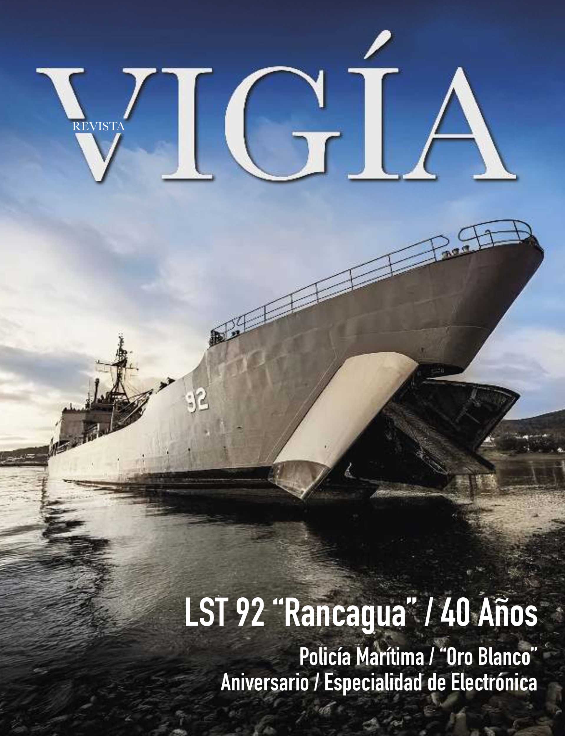 Revista Vigía - Armada de Chile - La Dama Blanca inició el viaje